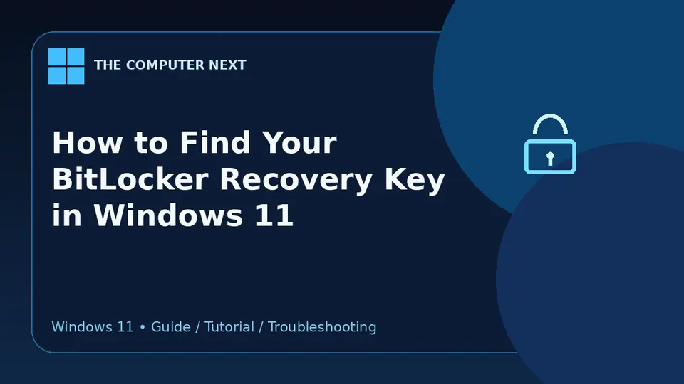 How to Find Your BitLocker Recovery Key in Windows 11